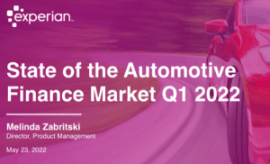 Experian State of the Automotive Finance Report 2022 Q1