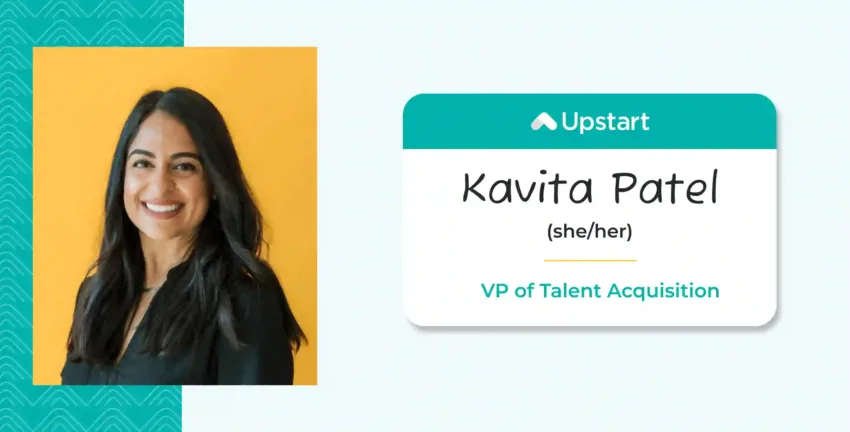 Upstart company spotlight Kavita Patel